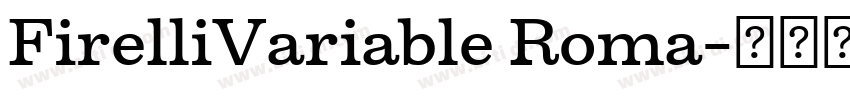 FirelliVariable Roma字体转换